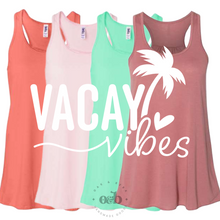 Load image into Gallery viewer, MTO / Vacay Vibes
