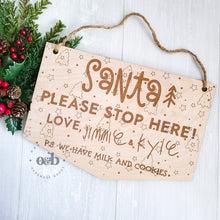 Load image into Gallery viewer, MTO / Santa Stop Here!