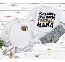 Load image into Gallery viewer, MTO / Loud Mouth Football Mom