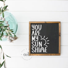 Load image into Gallery viewer, RTS / You Are My Sunshine