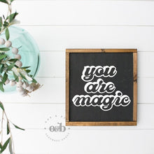 Load image into Gallery viewer, RTS / You Are Magic