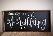 Load image into Gallery viewer, RTS | Family is Everything