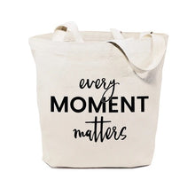 Load image into Gallery viewer, Every Moment Matters Tote Bag