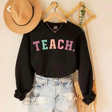 Load image into Gallery viewer, Muted Teach Sweatshirt