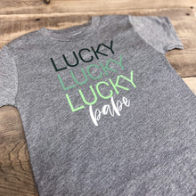 Load image into Gallery viewer, MTO / Lucky Lucky Lucky BABE