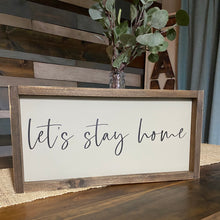 Load image into Gallery viewer, RTS / Let's Stay Home