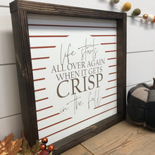 Load image into Gallery viewer, Crisp in the Fall