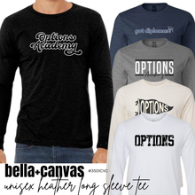 Load image into Gallery viewer, MTO / Options Academy, bella+canvas long sleeve