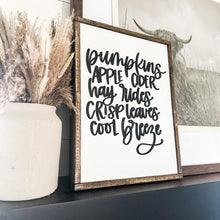 Load image into Gallery viewer, RTS / Pumpkins Apple Cider Hay Rides Fall Wood Sign