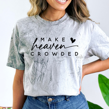 Load image into Gallery viewer, MTO / Make Heaven Crowded, colorblast tee