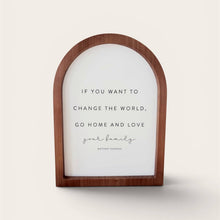 Load image into Gallery viewer, RTS / If You Want to Change the World, Framed Arch