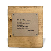 Load image into Gallery viewer, RTS / Mother Teresa Quote