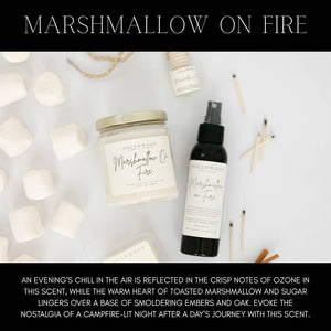 RTS / MARSHMALLOW ON FIRE, 8oz