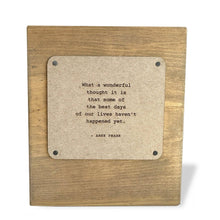 Load image into Gallery viewer, RTS / Anne Frank Best Days Quote