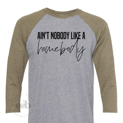 RTS / Ain't Nobody Like a Homebody