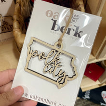 Load image into Gallery viewer, RTS / Iowa Outline Ornament, Polk City