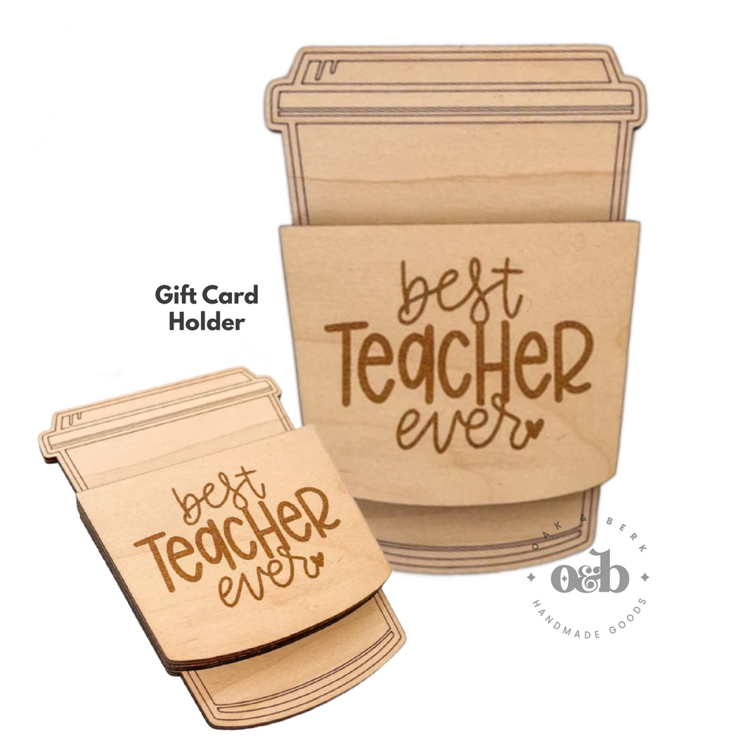 $10 Deal / Best Teacher Ever Gift Card Holder
