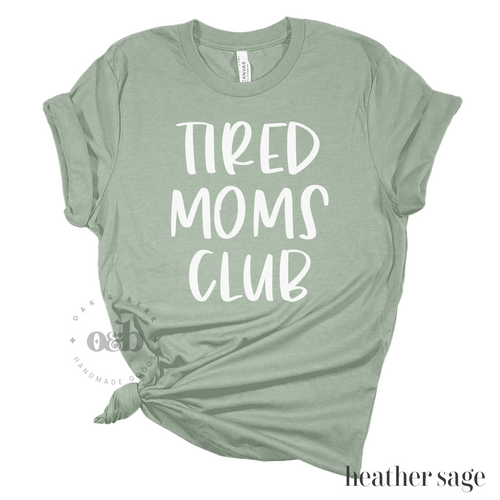 MTO / Tired Moms Club