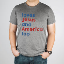 Load image into Gallery viewer, MTO / Loves America And Jesus Too