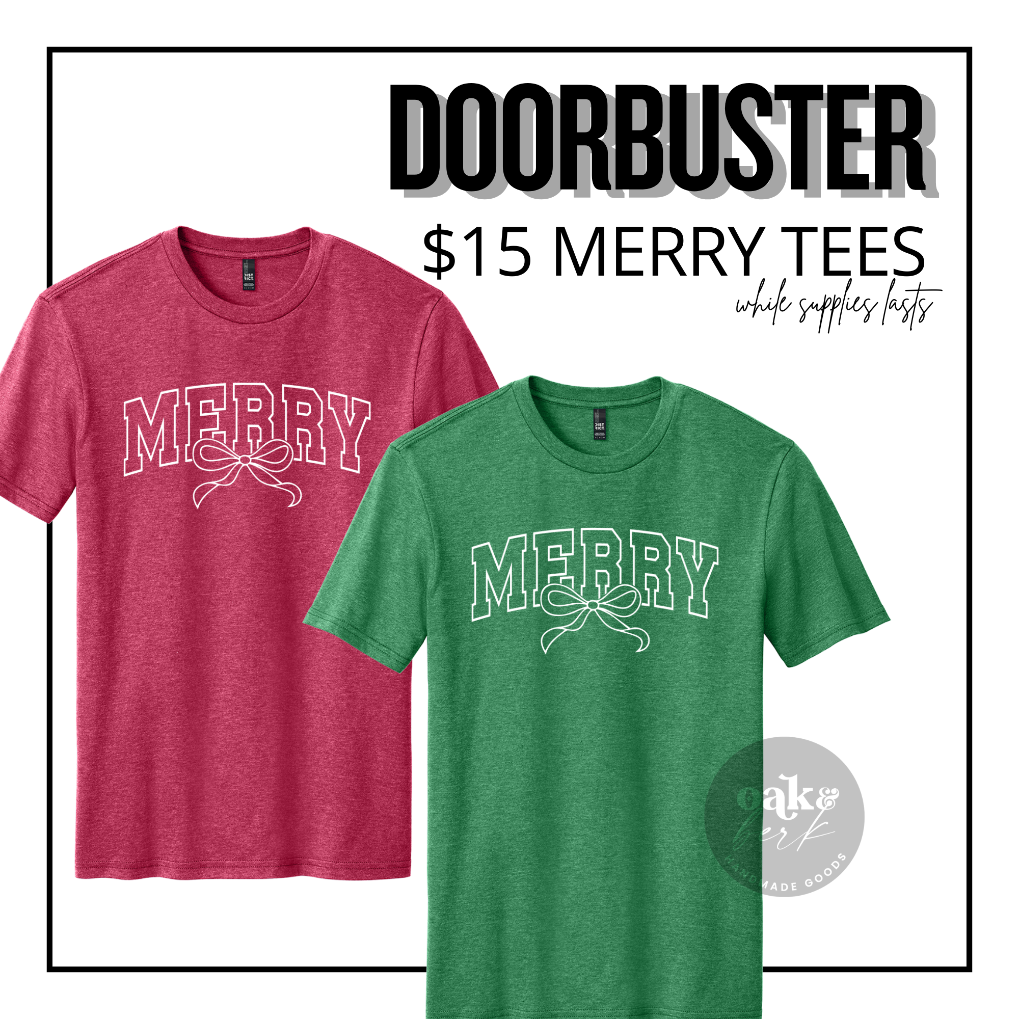 DOORBUSTER / Merry+Bow Tee