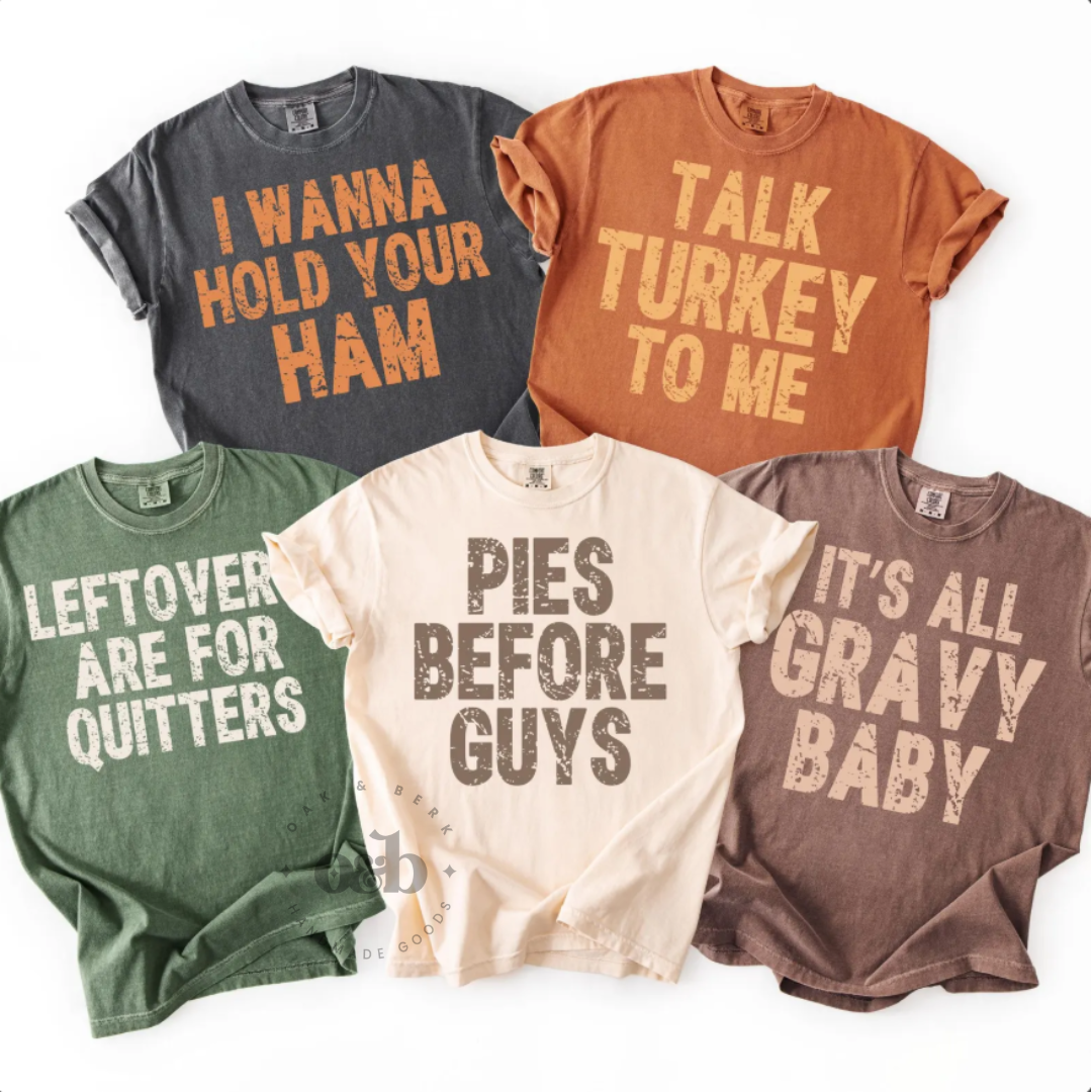 FLASH SALE | Snarky Thanksgiving Tees