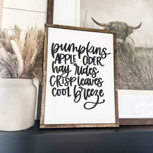 Load image into Gallery viewer, RTS / Pumpkins Apple Cider Hay Rides Fall Wood Sign