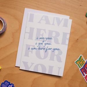 RTS / greeting card: HERE FOR YOU