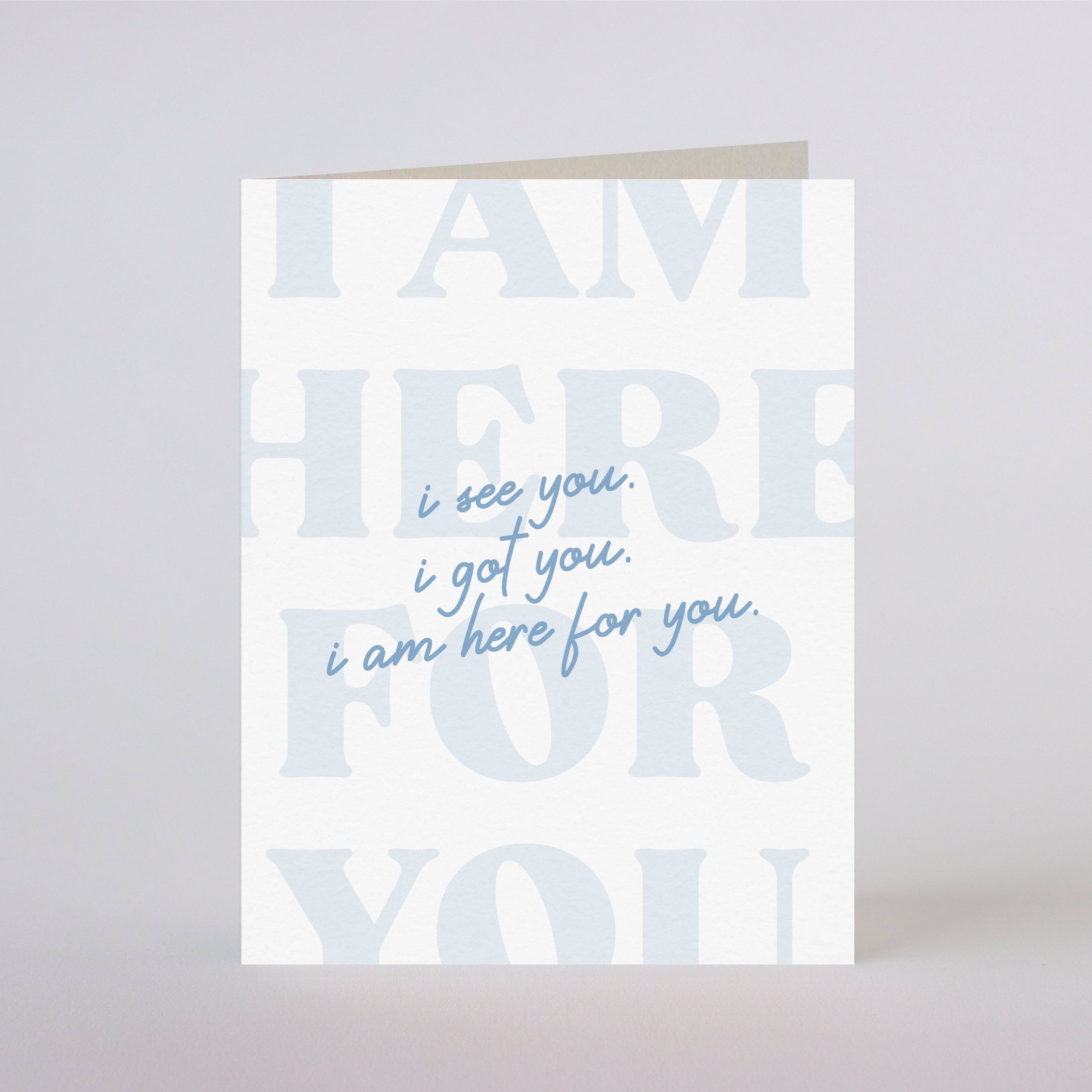 RTS / greeting card: HERE FOR YOU