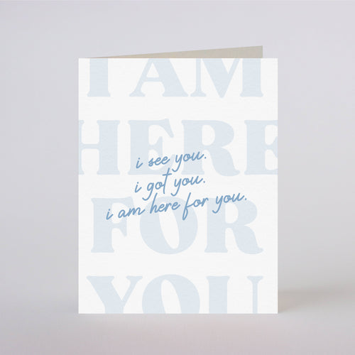 RTS / greeting card: HERE FOR YOU