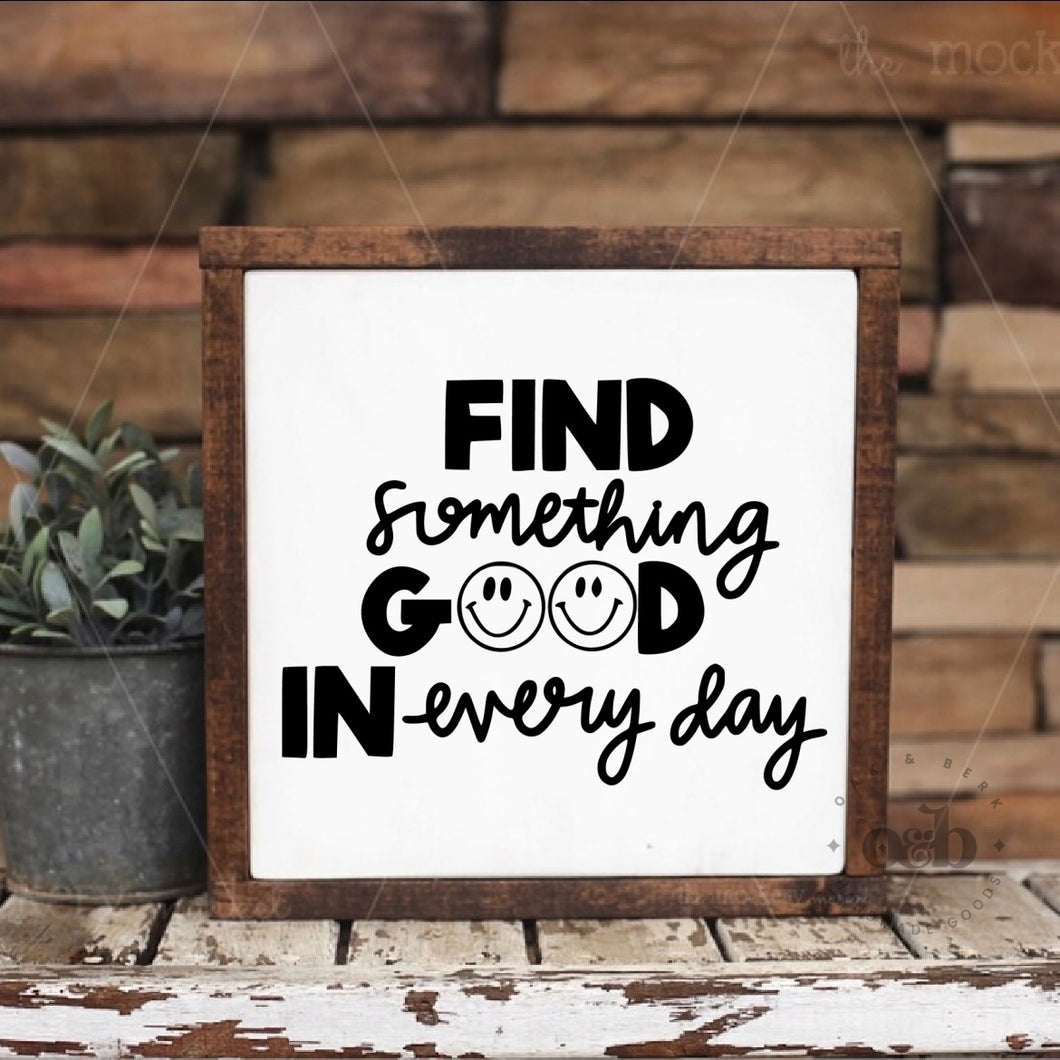 RTS / Find Something Good in Every Day