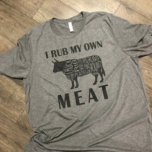 MTO / I Rub My Own Meat