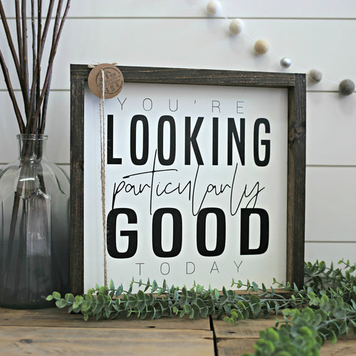 Looking Good