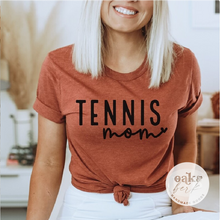 Load image into Gallery viewer, MTO / Tennis Mom