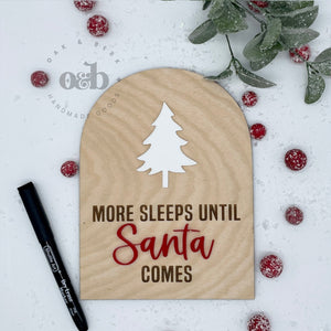 MTO / Sleeps Until Santa Comes