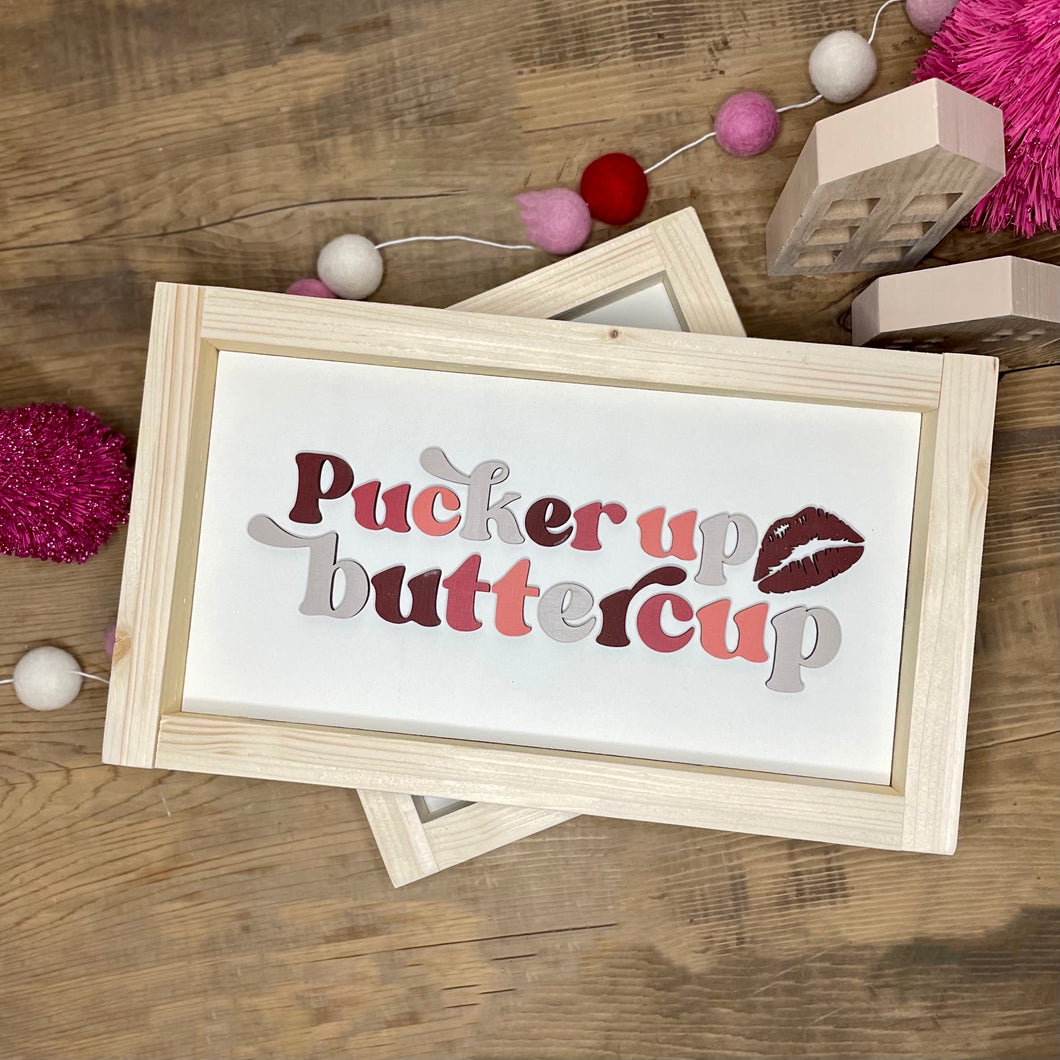 RTS | Pucker Up Buttercup