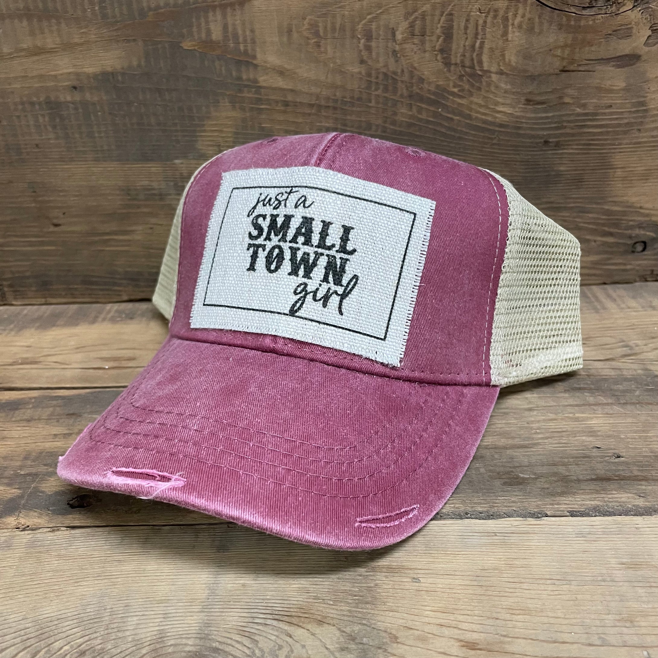 RTS / Just a Small Town Girl Patch Hat